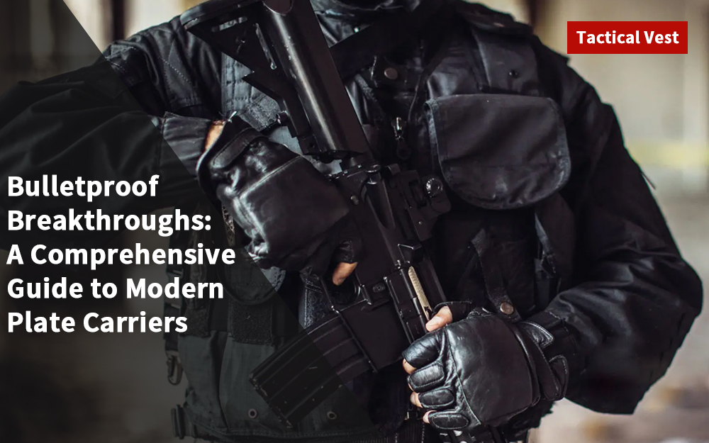 Bulletproof Breakthroughs: A Comprehensive Guide to Modern Plate Carriers cover  thumb image